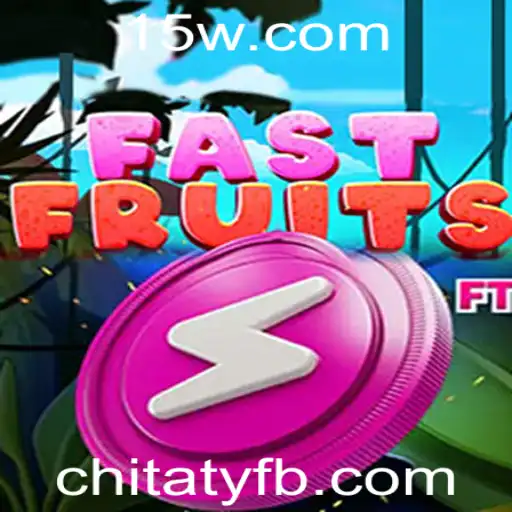 Descubra o Empolgante Mundo de FastFruits: A Aventura de Chitaty